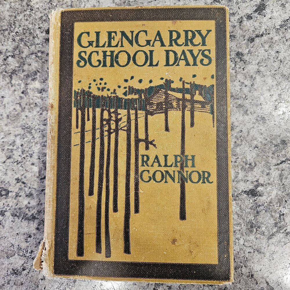 Glengarry School Days by Ralph Connor Copyright 1902